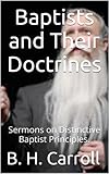 Baptists and Their Doctrines by