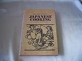 Japanese Cooking by Peter and Joan Martin 1970 Hardcover