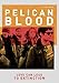 Pelican Blood Pelican Blood