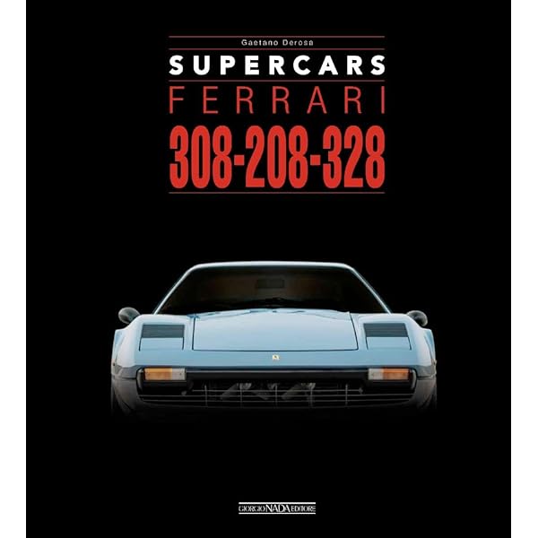 Ferrari 288 GTO (Supercars): Derosa, Gaetano: 9788879119375