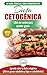 Dieta cetogénica: Guía de dieta para principiantes para perder peso y recetas de comidas Recetario by Louise Jiannes, HMW Publishing