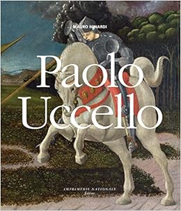 Paolo Uccello Imprimerie Nationale French Edition Minardi Mauro Guglielmetti Anne 9782330083977 Amazon Com Books