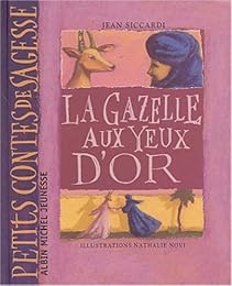 La  gazelle aux yeux d'or