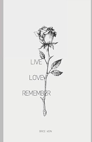 Download LIVE, LOVE, REMEMBER PDF