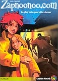 Image de Zapnoonoo.com, tome 2 : La Plus Belle pour aller danser