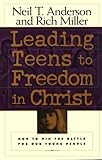 Leading Teens to Freedom in Christ