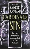 Cardinal's Sin: Psychic Defenders Uncover Evil in the Vatican (Committee) by Raymond Buckland