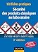 150 fiches pratiques sécurité des produits chimiques au laboratoire (French Edition) by