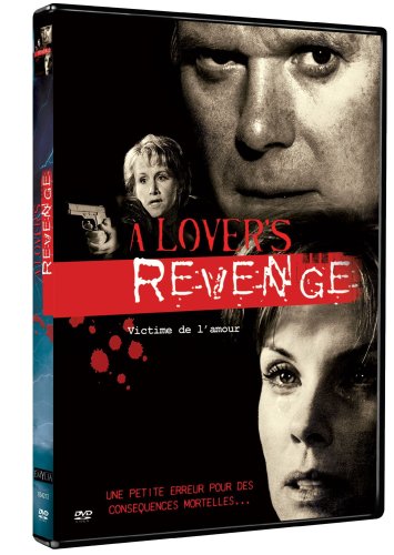 A Lover's Revenge - Victime De L'amour