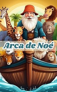 Livro A arca de Noé: Uma história de fé