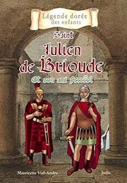 Saint Julien de Brioude et son ami Ferréol