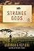 Strange Gods: A Mystery