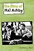 The Films of Hal Ashby (Contemporary Approaches to Film and Media Series) by 