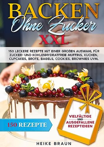 Backen ohne Zucker XXL at Amazon