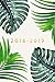 2018 - 2019, 18 Month Weekly & Monthly Planner: Ferns, Daily, Weekly, Monthly, January 2018 - June 2019 by Creative Notebooks