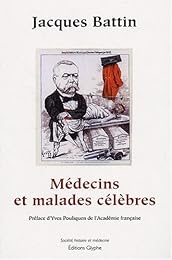 Médecins et malades célèbres