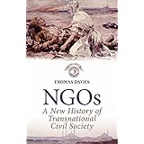 NGOs: A New History of Transnational Civil Society