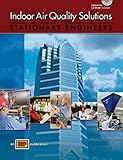Indoor Air Quality Solutions for Stationary Engineers, Pub, Amer Tech and Gosse, Jonathan F., 0826907180
