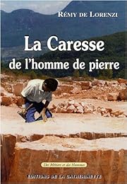 La  caresse de l'homme de pierre