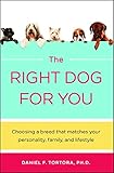 Right Dog For You by Daniel F. Tortora