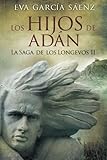 Image de Los Hijos de Adan (La saga de los longevos) (Volume 2) (Spanish Edition)