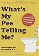 What's My Pee Telling Me?