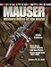 Mauser Military Rifles of the World by Robert W. D. Ball