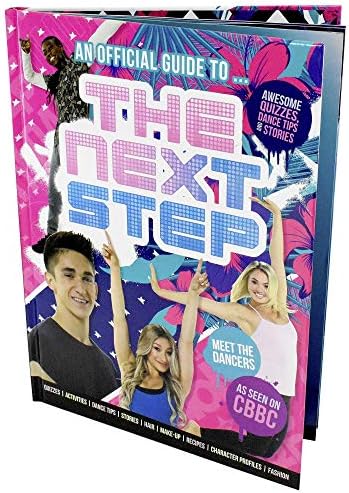 The Next Step Ofiicial Guide to Quizzes,Dance Tips, Stories etc perfect for fans of dance!