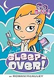 Go Girl! #2: Sleepover!