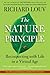 The Nature Principle: Reconnecting with Life in a Virtual Age - Book by Richard Louv