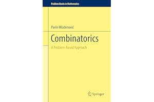 Combinatorics: A Problem-Based Approach (Problem Books in Mathematics)