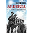 Algeria: France's Undeclared War (Making of the Modern World)