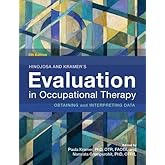 Hinojosa and Kramer's Evaluation in Occupational Therapy: Obtaining and Interpreting Data, 5th Ed.