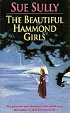 The Beautiful Hammond Girls