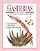 Gasterias of South Africa: A New Revision of a Major Succulent Group by Ernst J. Van Jaarsveld