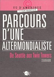 Parcours d'une altermondialiste