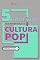 Livro 5 momentos que redefiniram a cultura pop (5 de Cada Livro 1)