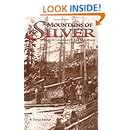 Mountains of Silver: Life in Colorado's Red Mountain Mining District