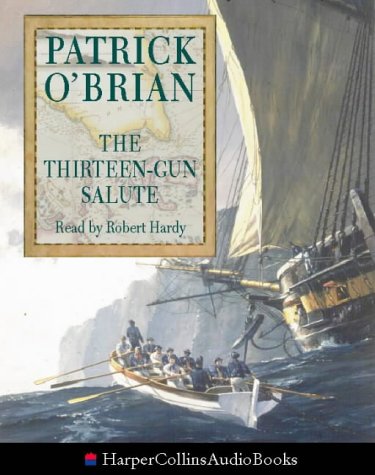 The Thirteen-Gun Salute 0001055488 Book Cover