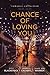 Chance of Loving You by Terri Blackstock, Susan May Warren