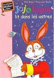 Jojo Lapin lit dans les astres