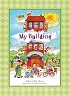 My Building by Robin Isabel Ahrens (1998-10-04)