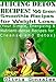 Juicing Detox Recipes! 100 Green Smoothie Recipes for Weight Loss: (Your Simple, Energizing & Nutrie by Olivia Gonzalez