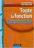 Toute la fonction Commerciale (French Edition) by 
