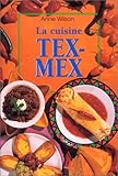 Image de CUISINE TEX-MEX (LA) (CUISINE MINIS)