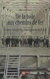 De la toile aux chemins de fer