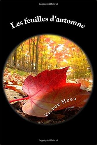 Les Feuilles Dautomne Victor Hugo 9781981451654 Books - 