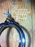 Brethren, life in bondage. Book twenty (Brethren life in bondage 20)