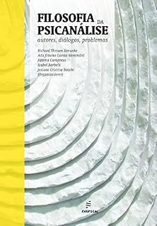 Livro Filosofia da psicanálise: autores, diálogos, problemas