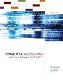 Computer Accounting with QuickBooks Pro 2007 by